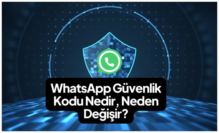 WhatsApp-Guvenlik-Kodu